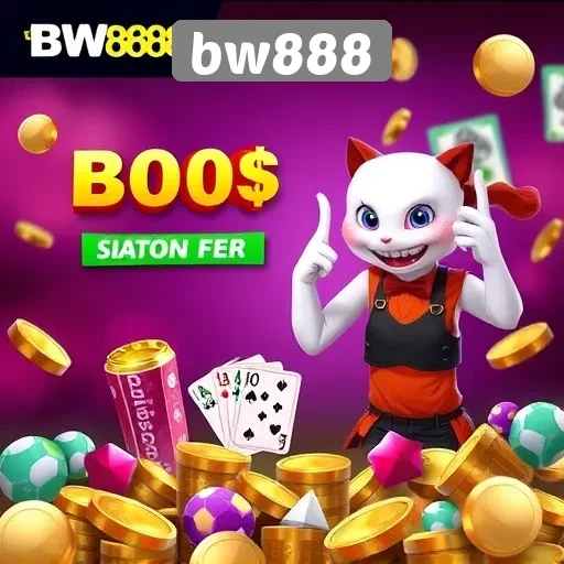 Promo dan Bonus yang Tersedia di bw888 untuk Member Baru